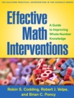 Effective Math Interventions : A Guide to Improving Whole-Number Knowledge - eBook