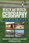 Health and Medical Geography, Fourth Edition - eBook