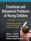 Emotional and Behavioral Problems of Young Children, Second Edition : Effective Interventions in the Preschool and Kindergarten Years - eBook