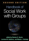 Handbook of Social Work with Groups, Second Edition - eBook