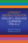 Literacy Instruction for English Language Learners Pre-K-2 - eBook