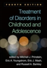 Treatment of Disorders in Childhood and Adolescence, Fourth Edition - Book