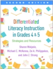 Differentiated Literacy Instruction in Grades 4 and 5, Second Edition : Strategies and Resources - eBook