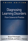 Diagnosing Learning Disorders : From Science to Practice - Book