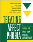 Treating Affect Phobia : A Manual for Short-Term Dynamic Psychotherapy - eBook
