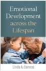 Emotional Development across the Lifespan - Book