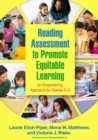 Reading Assessment to Promote Equitable Learning : An Empowering Approach for Grades K-5 - eBook