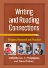 Writing and Reading Connections : Bridging Research and Practice - eBook