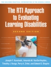 The RTI Approach to Evaluating Learning Disabilities - eBook