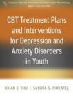 CBT Treatment Plans and Interventions for Depression and Anxiety Disorders in Youth - Book