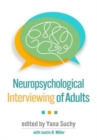 Neuropsychological Interviewing of Adults - Book