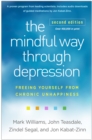 The Mindful Way through Depression : Freeing Yourself from Chronic Unhappiness - eBook