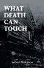 What Death Can Touch - eBook