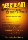 Rescue 007 : Untold Story of Kal 007'S Survivors - eBook