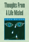 Thoughts from a Life Misled - eBook