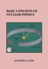 Basic Concepts of Nuclear Physics - eBook