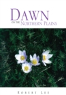 Dawn on the Northern Plains - eBook