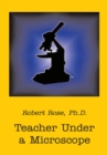Teacher Under a Microscope - eBook