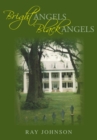 Bright Angels - Black Angels - eBook