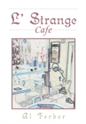 L' Strange Cafe - eBook