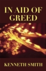 In Aid of Greed - eBook