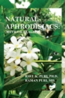 Natural Aphrodisiacs : Myth or Reality - eBook