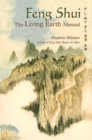 Feng Shui: The Living Earth Manual : The Living Earth Manual - eBook