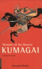 Memoirs of the Warrior Kumagai : A Historical Novel - eBook
