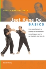 Jeet Kune Do Basics : Everything You Need to Get Started in Jeet Kune Do - from Basic Footwork to Training and Tournaments - eBook
