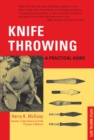 Knife Throwing : A Practical Guide - eBook