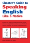 Cheater's Guide to Speaking English Like a Native - eBook