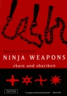 Ninja Weapons : Chain and Shuriken - eBook