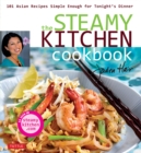Steamy Kitchen Cookbook : 101 Asian Recipes Simple Enough for Tonight's Dinner - eBook