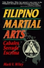 Filipino Martial Arts : Cabales Serrada Escrima - eBook