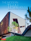 Modern Thai House : Innovative Designs in Tropical Asia - eBook