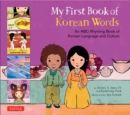 My First Book of Korean Words : An ABC Rhyming Book - eBook