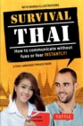 Survival Thai : How to Communicate without Fuss or Fear INSTANTLY! (A Thai Language Phrasebook) - eBook
