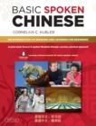 Basic Spoken Chinese : An Introduction to Speaking and Listening for Beginners (Downloadable Media and MP3 Audio Included) - eBook
