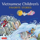 Vietnamese Children's Favorite Stories - eBook