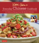 Katie Chin's Everyday Chinese Cookbook : 101 Delicious Recipes from My Mother's Kitchen - eBook