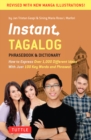 Instant Tagalog : How to Express Over 1,000 Different Ideas with Just 100 Key Words and Phrases! - eBook