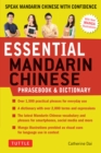 Essential Mandarin Chinese Phrasebook & Dictionary : Speak Chinese with Confidence! (Mandarin Chinese Phrasebook & Dictionary) - eBook