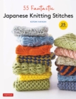 55 Fantastic Japanese Knitting Stitches : (Includes 25 Projects) - eBook