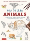 How to Draw Animals : A Visual Reference Guide to Sketching 100 Animals Including Popular Dog and Cat Breeds! (With over 800 illustrations) - eBook