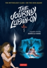 Journey to Lupan-On : The Mythology Class--On the Run Again! - eBook