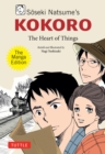 Soseki Natsume's Kokoro: The Manga Edition : The Heart of Things - eBook