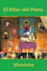 El Altar Del Perro - eBook