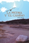 La Piedra Y El Camino - eBook