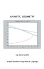 Analytic  Geometry : Graphic Solutions Using Matlab Language - eBook