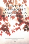 Fuente De Los Valores Y La Sociologia De La Cultura - eBook